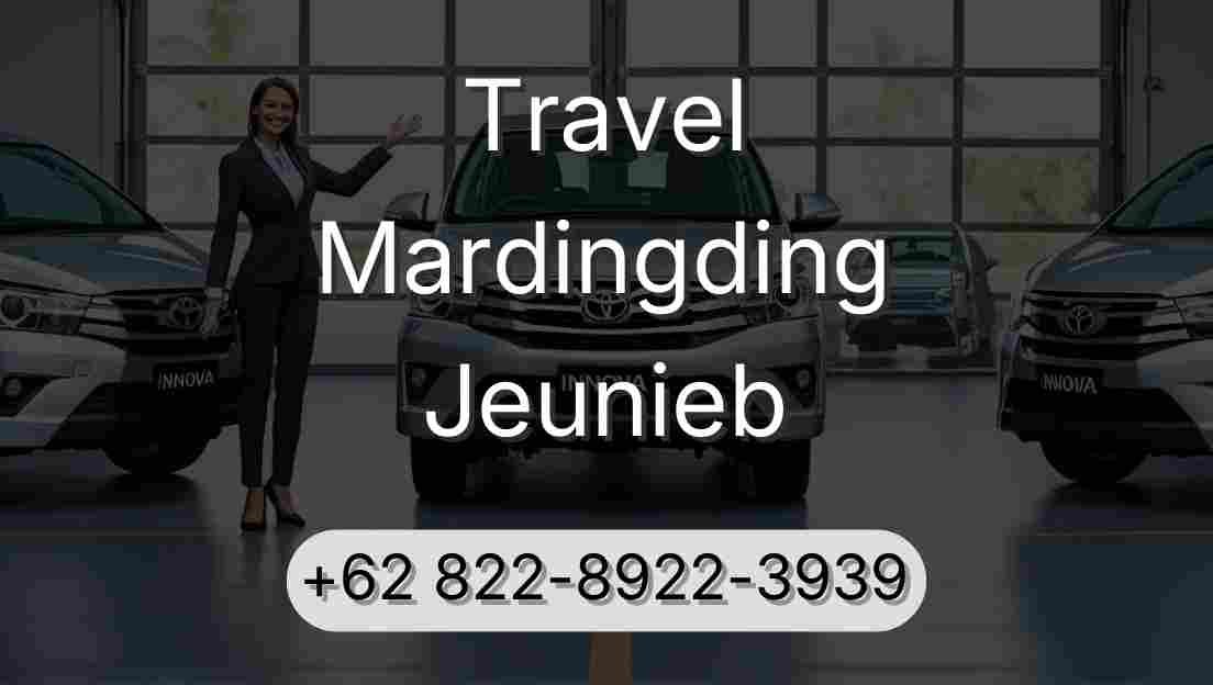 Travel Mardingding Jeunieb