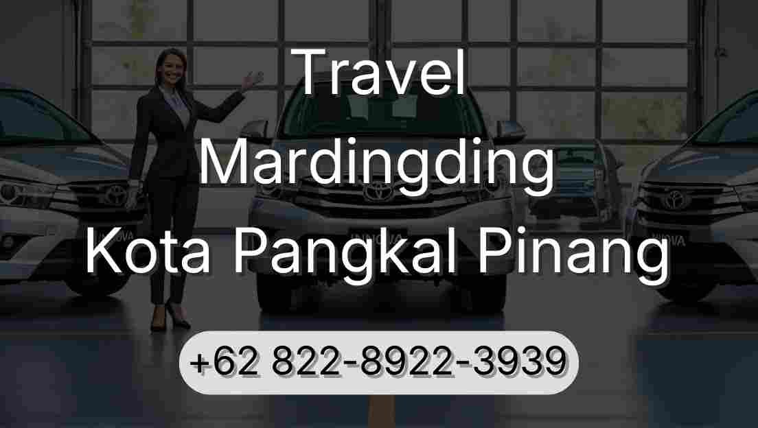 Travel Mardingding Kota Pangkal Pinang