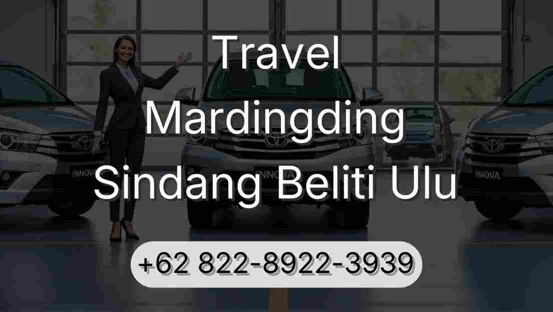 Travel Mardingding Sindang Beliti Ulu