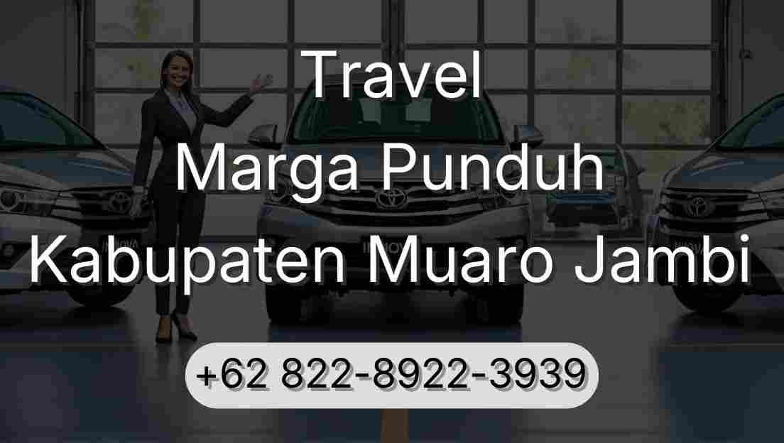 Travel Marga Punduh Kabupaten Muaro Jambi