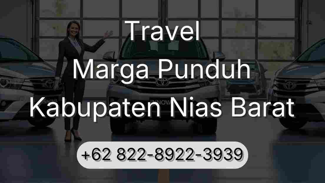 Travel Marga Punduh Kabupaten Nias Barat
