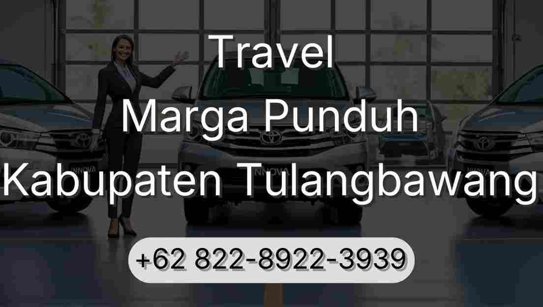 Travel Marga Punduh Kabupaten Tulangbawang