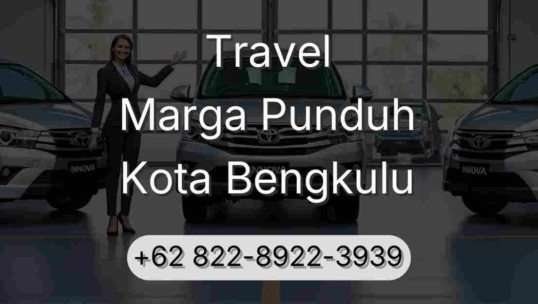 Travel Marga Punduh Kota Bengkulu
