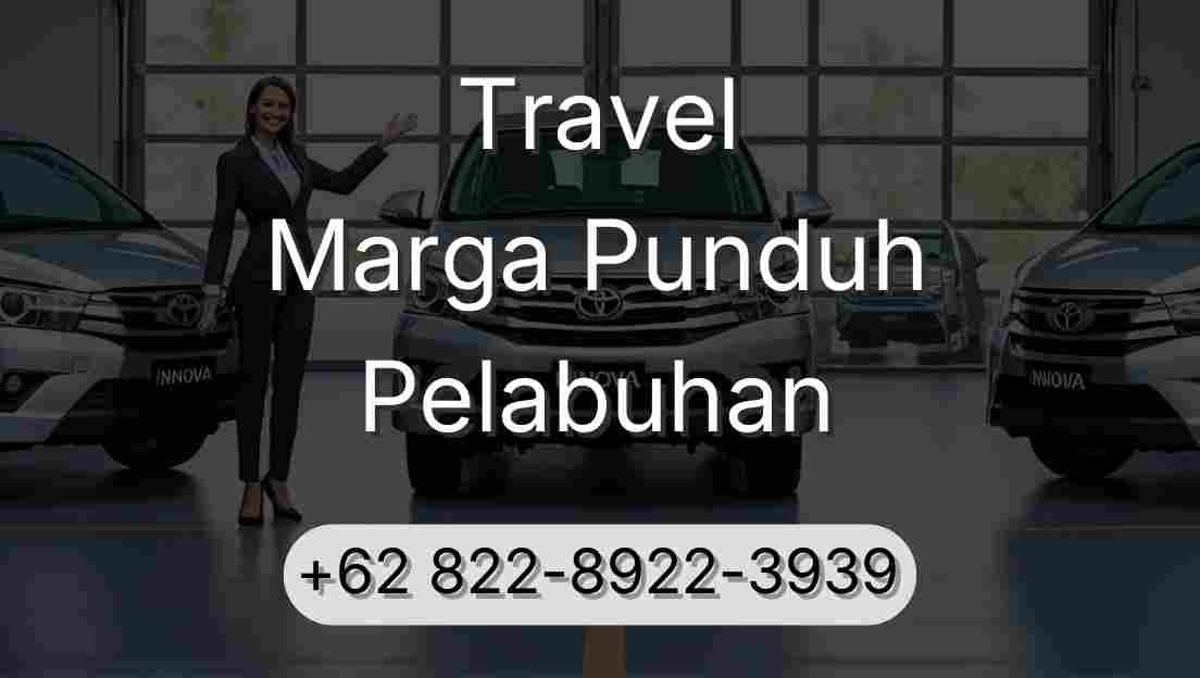Travel Marga Punduh Pelabuhan