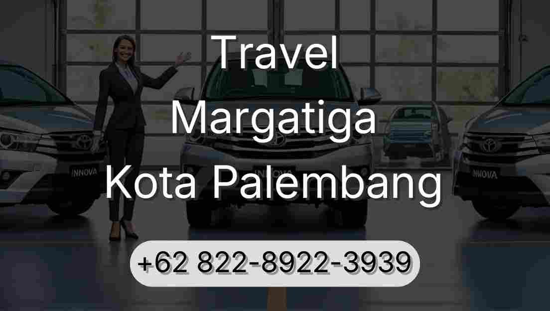 Travel Margatiga Kota Palembang
