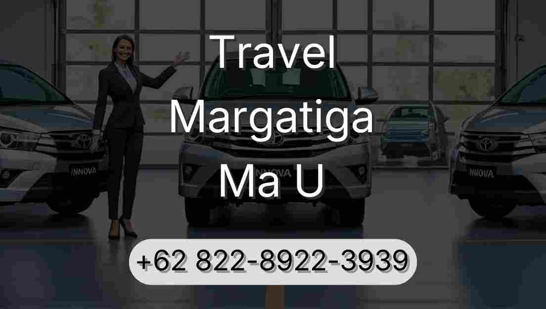 Travel Margatiga Ma U