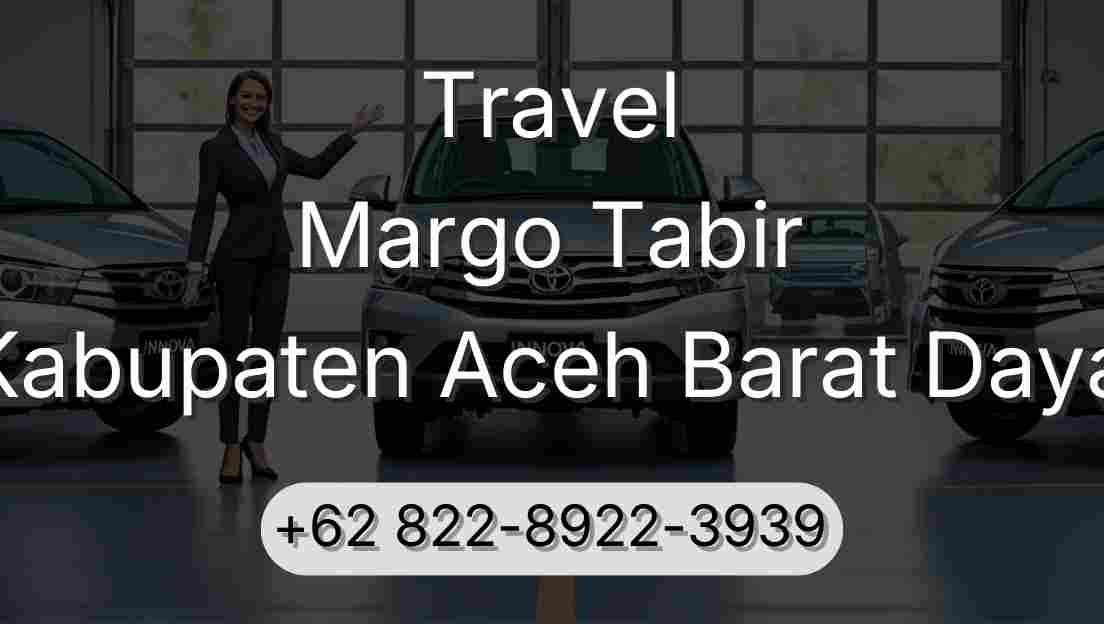 Travel Margo Tabir Kabupaten Aceh Barat Daya