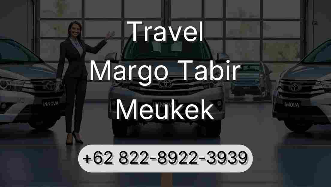 Travel Margo Tabir Meukek