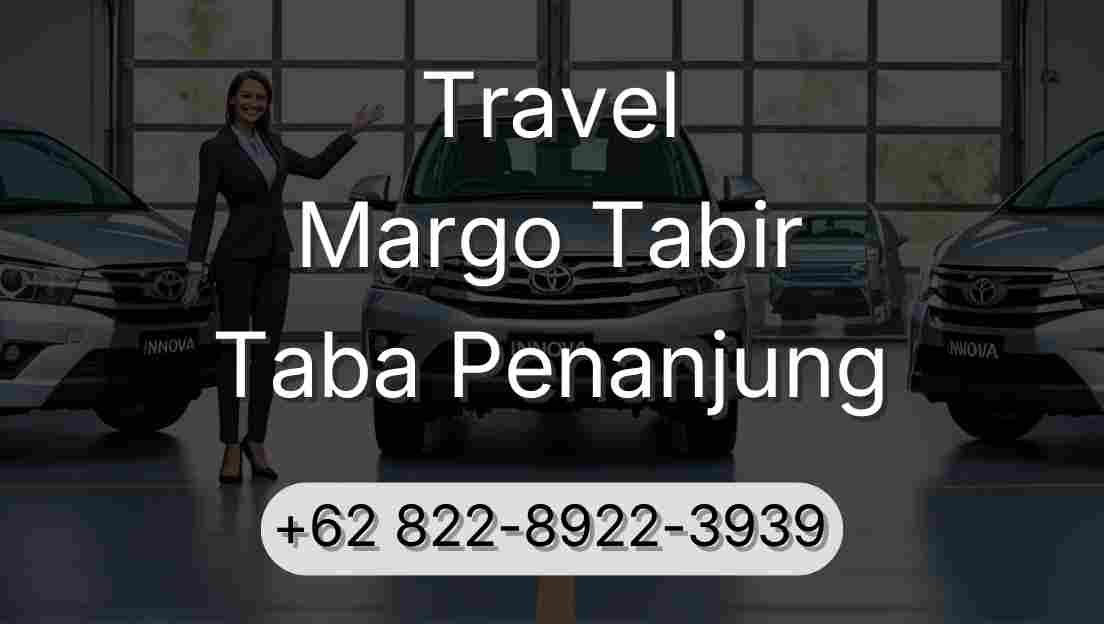 Travel Margo Tabir Taba Penanjung