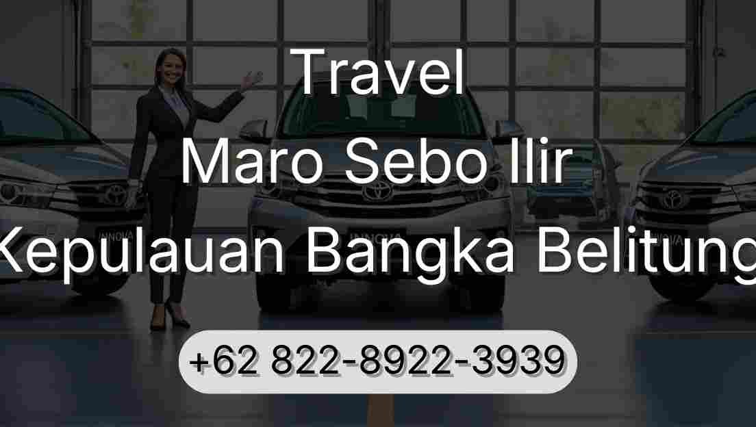 Travel Maro Sebo Ilir Kepulauan Bangka Belitung