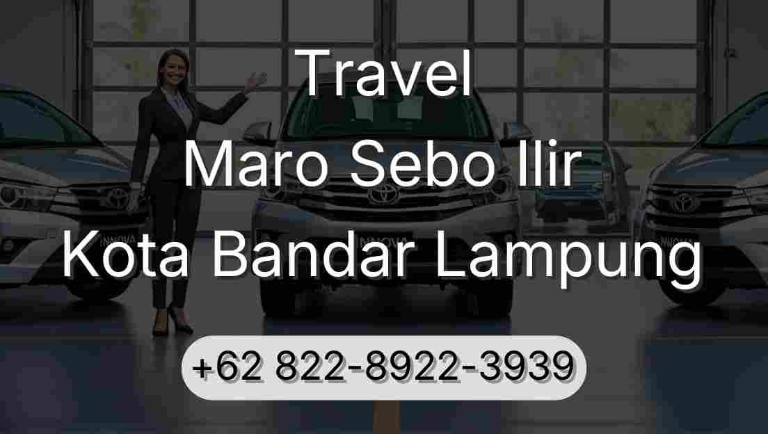 Travel Maro Sebo Ilir Kota Bandar Lampung