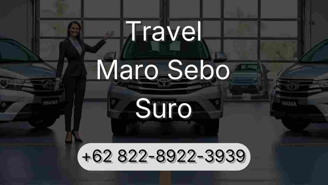 Travel Maro Sebo Suro