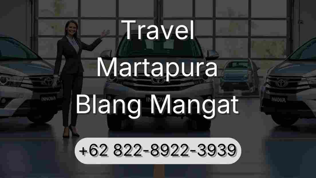 Travel Martapura Blang Mangat