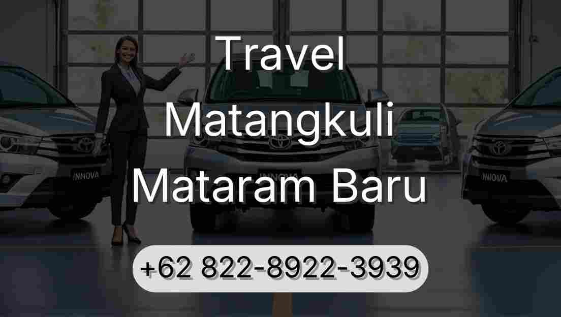Travel Matangkuli Mataram Baru