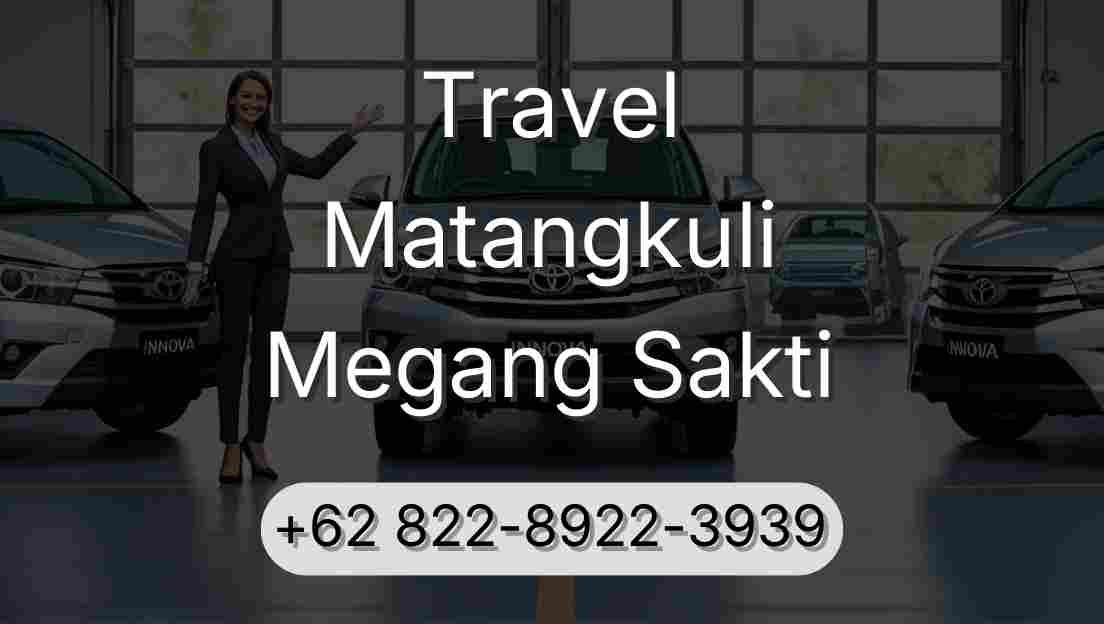 Travel Matangkuli Megang Sakti