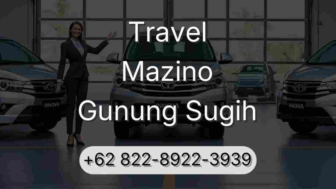 Travel Mazino Gunung Sugih