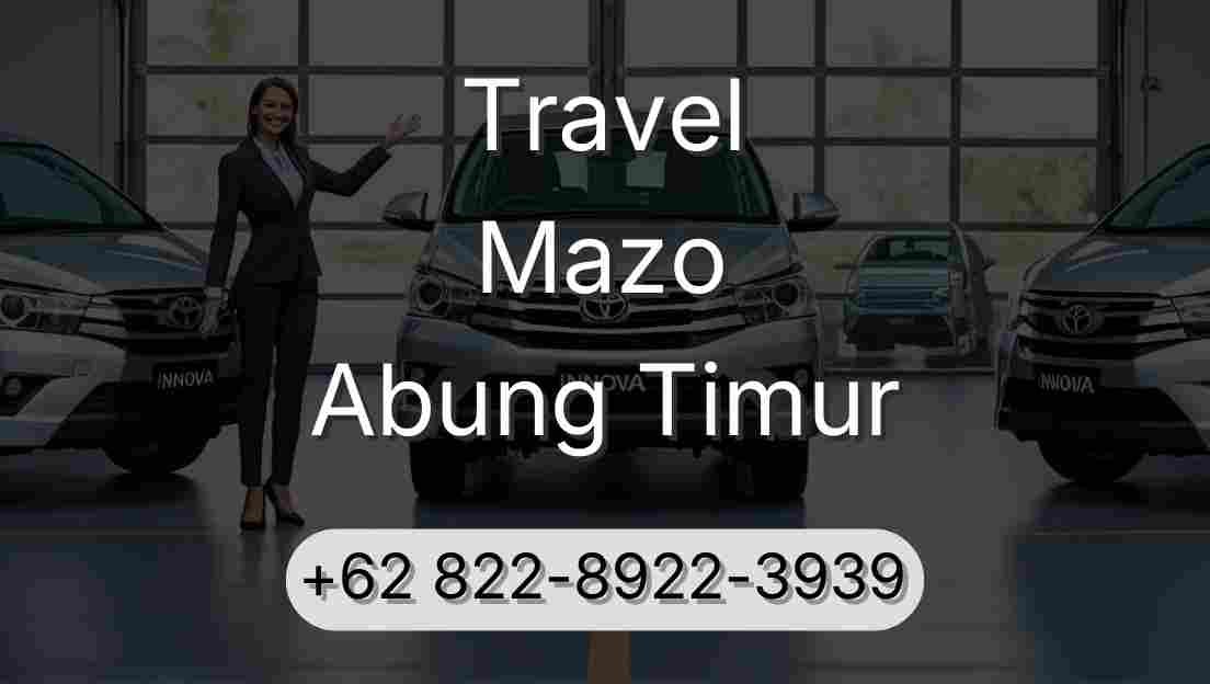 Travel Mazo Abung Timur