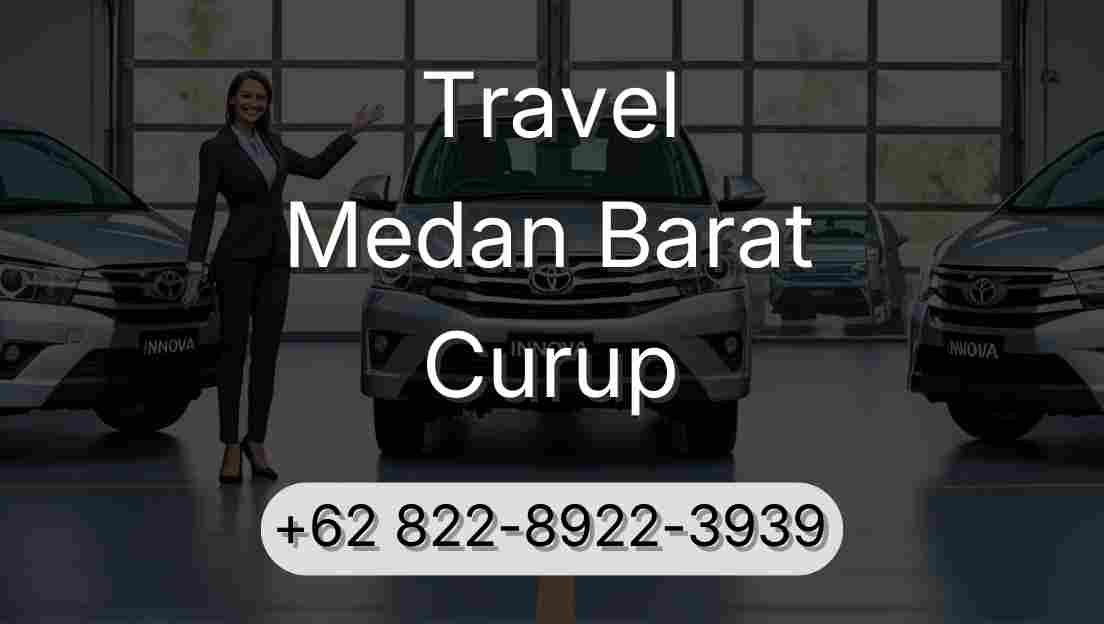 Travel Medan Barat Curup