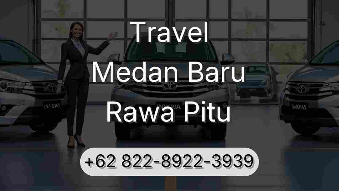 Travel Medan Baru Rawa Pitu