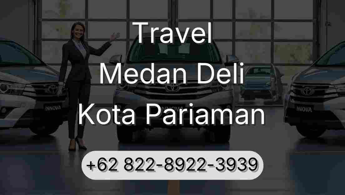 Travel Medan Deli Kota Pariaman