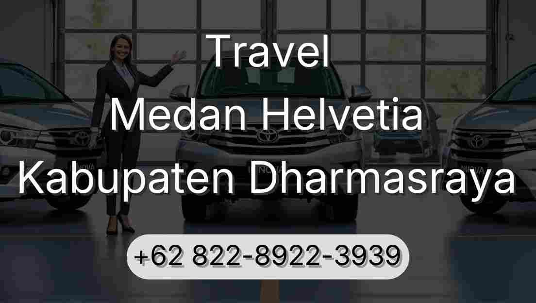 Travel Medan Helvetia Kabupaten Dharmasraya