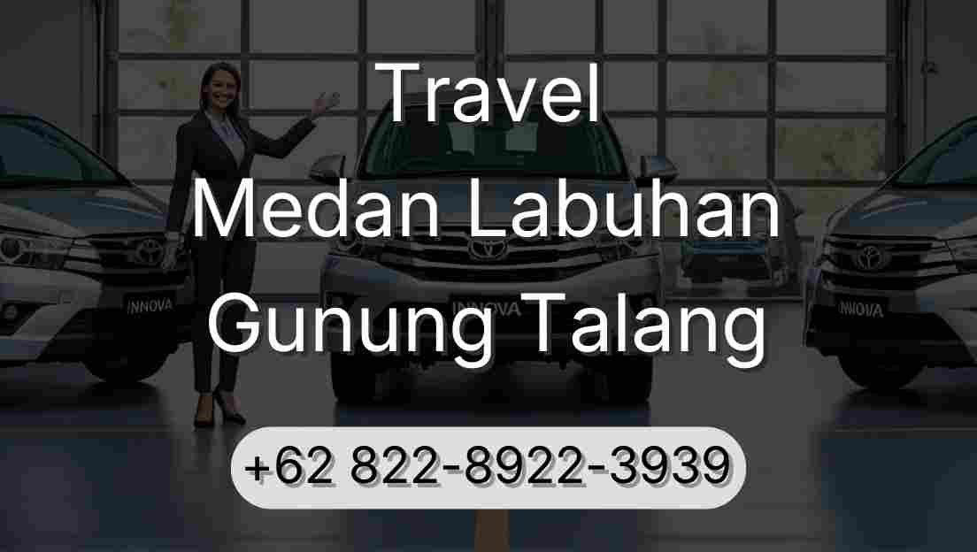 Travel Medan Labuhan Gunung Talang