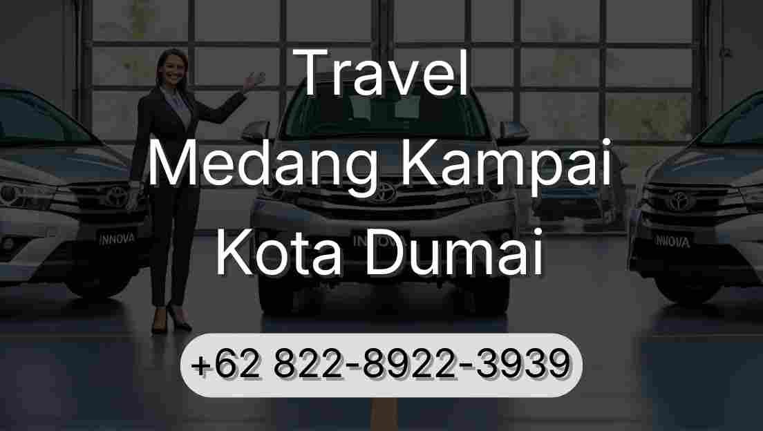 Travel Medang Kampai Kota Dumai