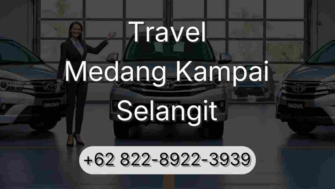 Travel Medang Kampai Selangit