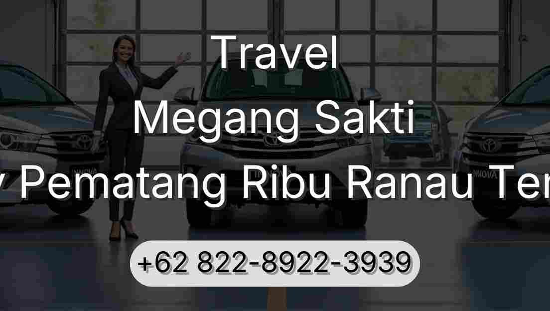 Travel Megang Sakti Buay Pematang Ribu Ranau Tengah