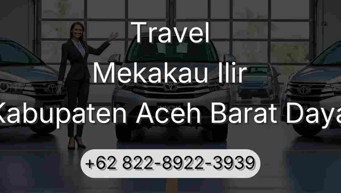 Travel Mekakau Ilir Kabupaten Aceh Barat Daya