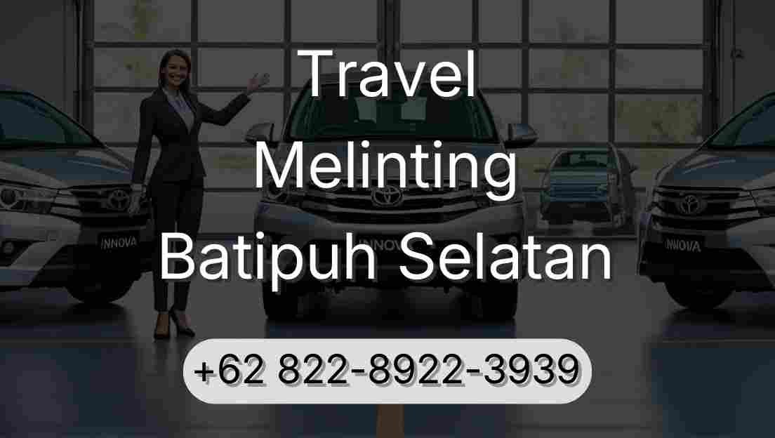 Travel Melinting Batipuh Selatan
