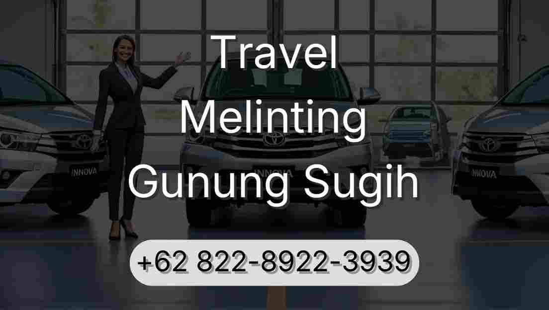 Travel Melinting Gunung Sugih