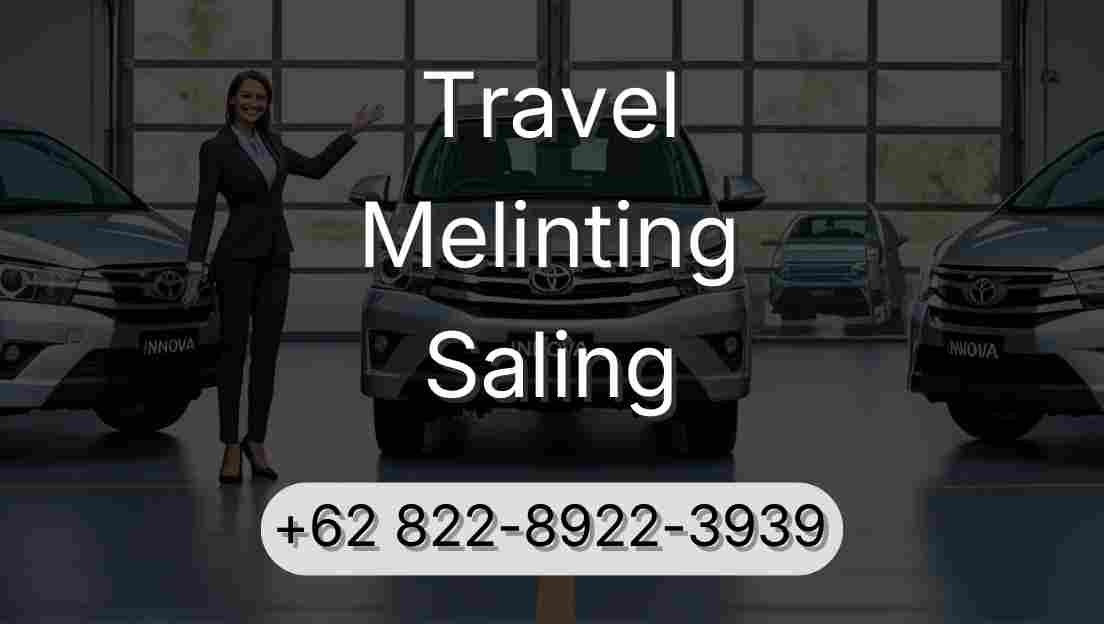 Travel Melinting Saling