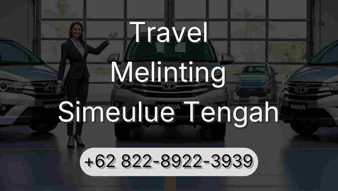 Travel Melinting Simeulue Tengah