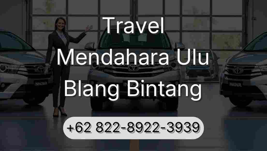 Travel Mendahara Ulu Blang Bintang