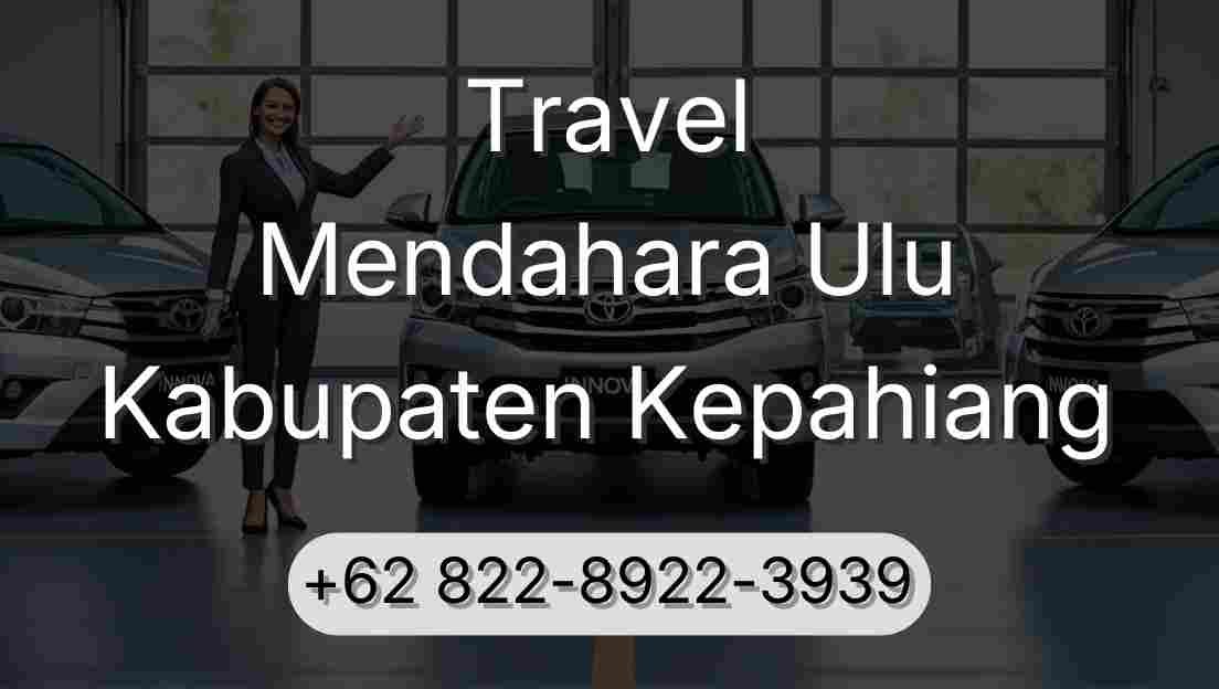 Travel Mendahara Ulu Kabupaten Kepahiang