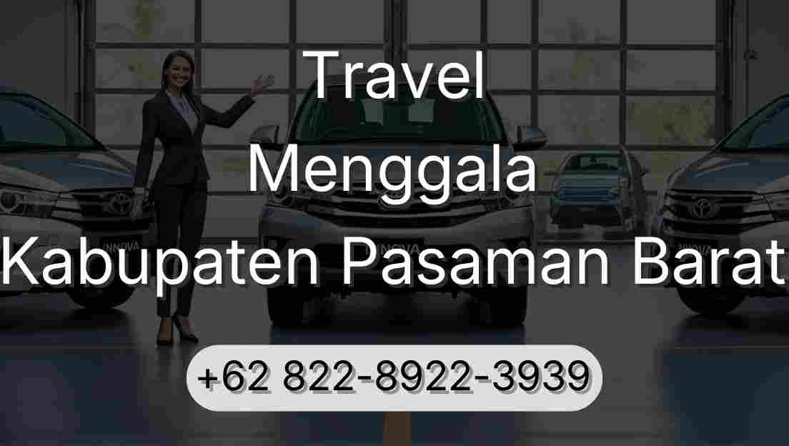 Travel Menggala Kabupaten Pasaman Barat