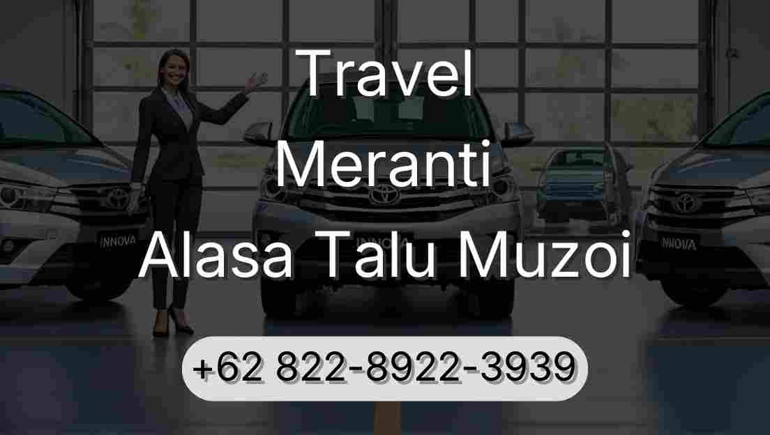 Travel Meranti Alasa Talu Muzoi