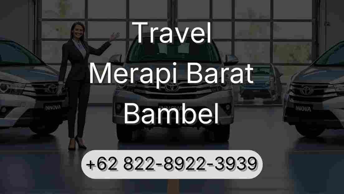 Travel Merapi Barat Bambel
