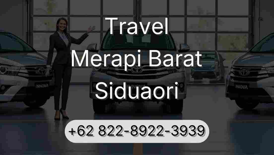 Travel Merapi Barat Siduaori