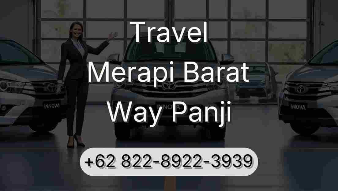 Travel Merapi Barat Way Panji