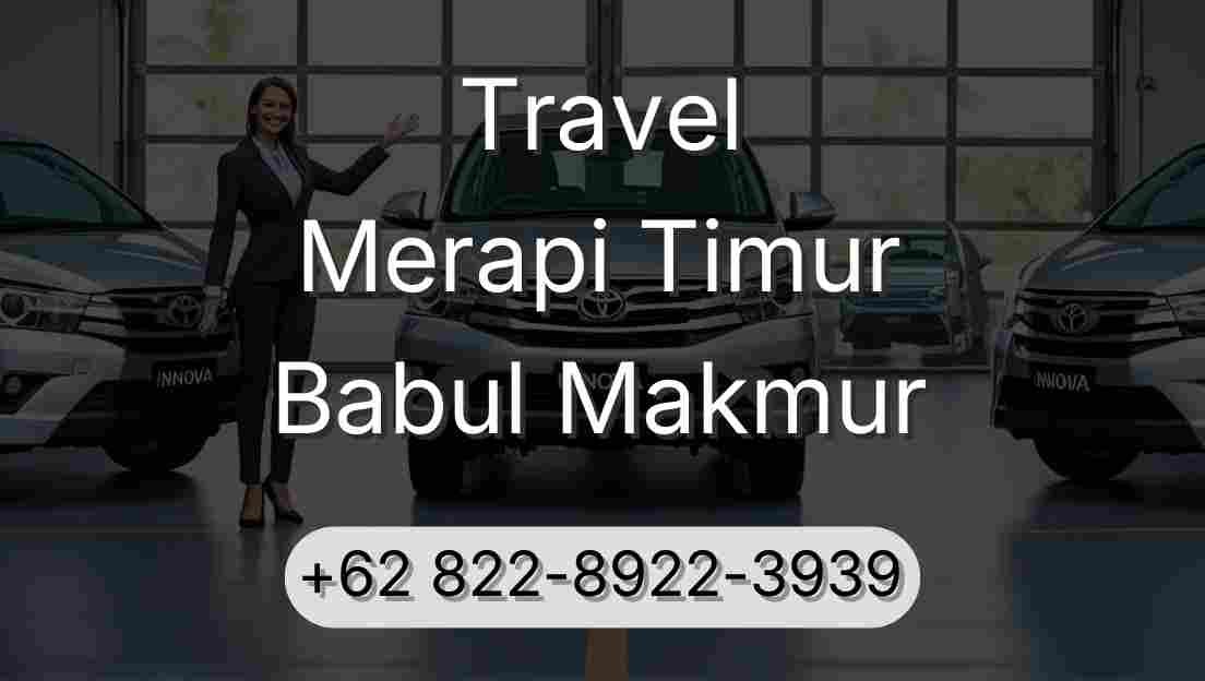 Travel Merapi Timur Babul Makmur