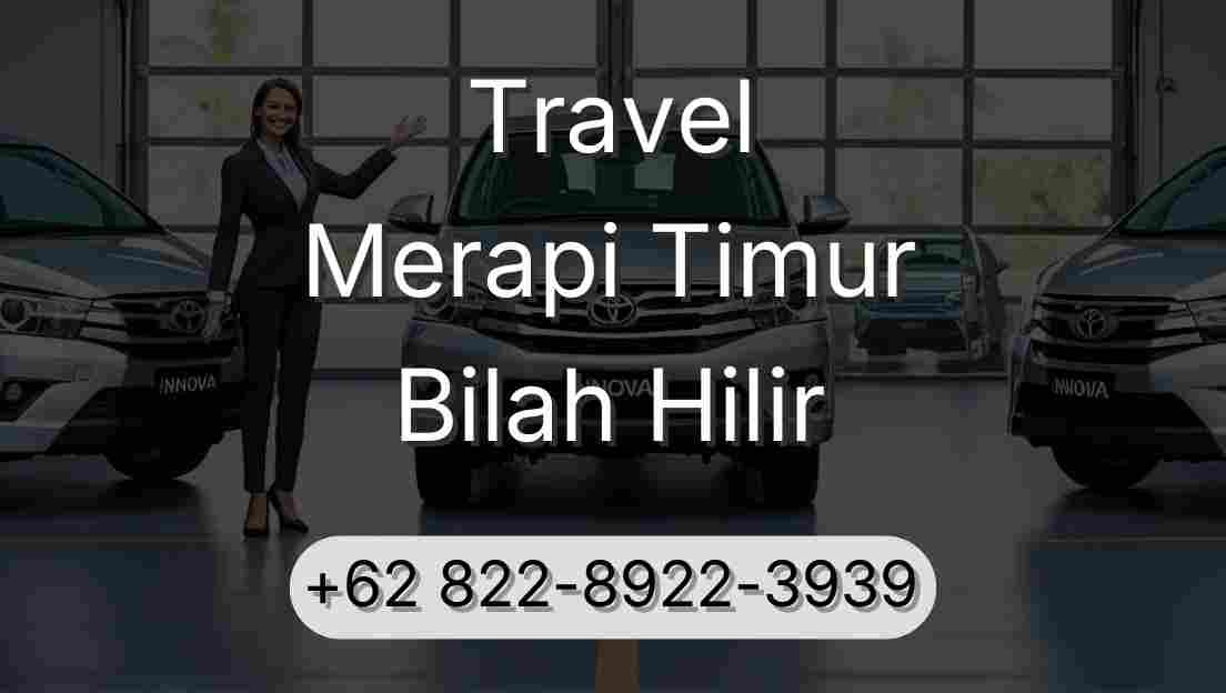 Travel Merapi Timur Bilah Hilir