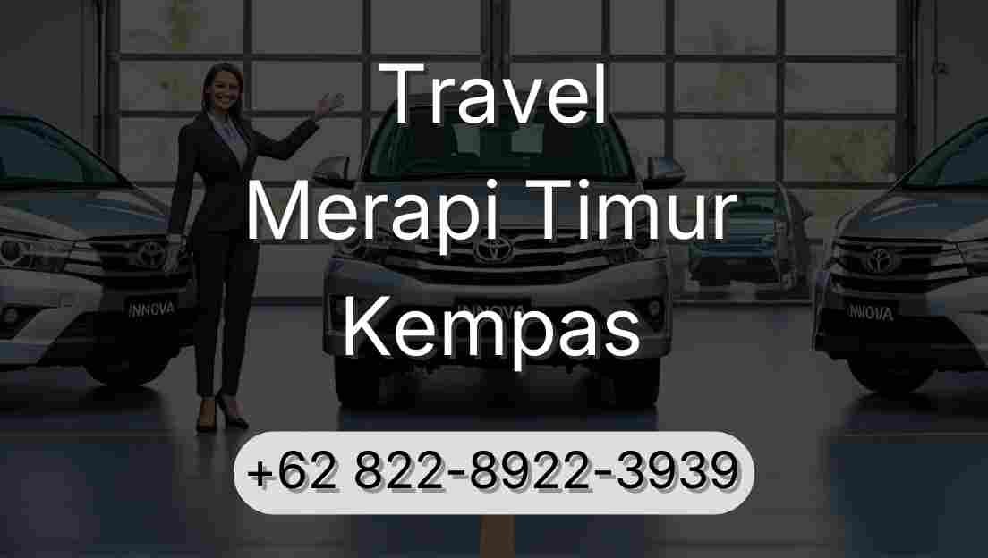 Travel Merapi Timur Kempas