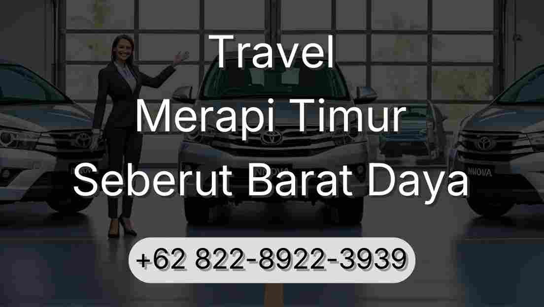 Travel Merapi Timur Seberut Barat Daya