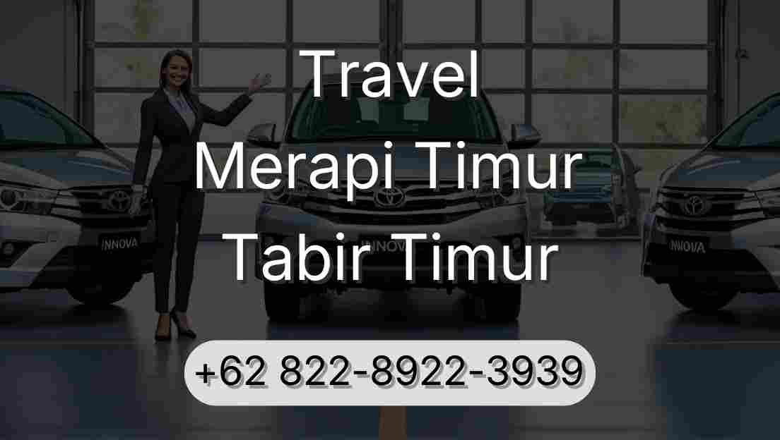 Travel Merapi Timur Tabir Timur