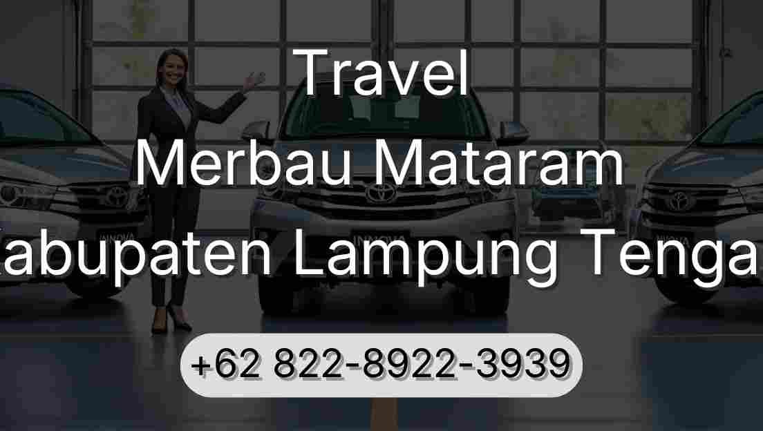Travel Merbau Mataram Kabupaten Lampung Tengah