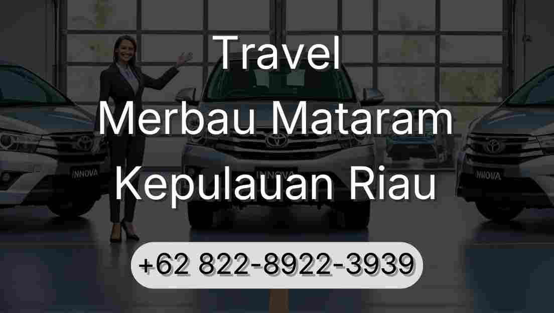 Travel Merbau Mataram Kepulauan Riau