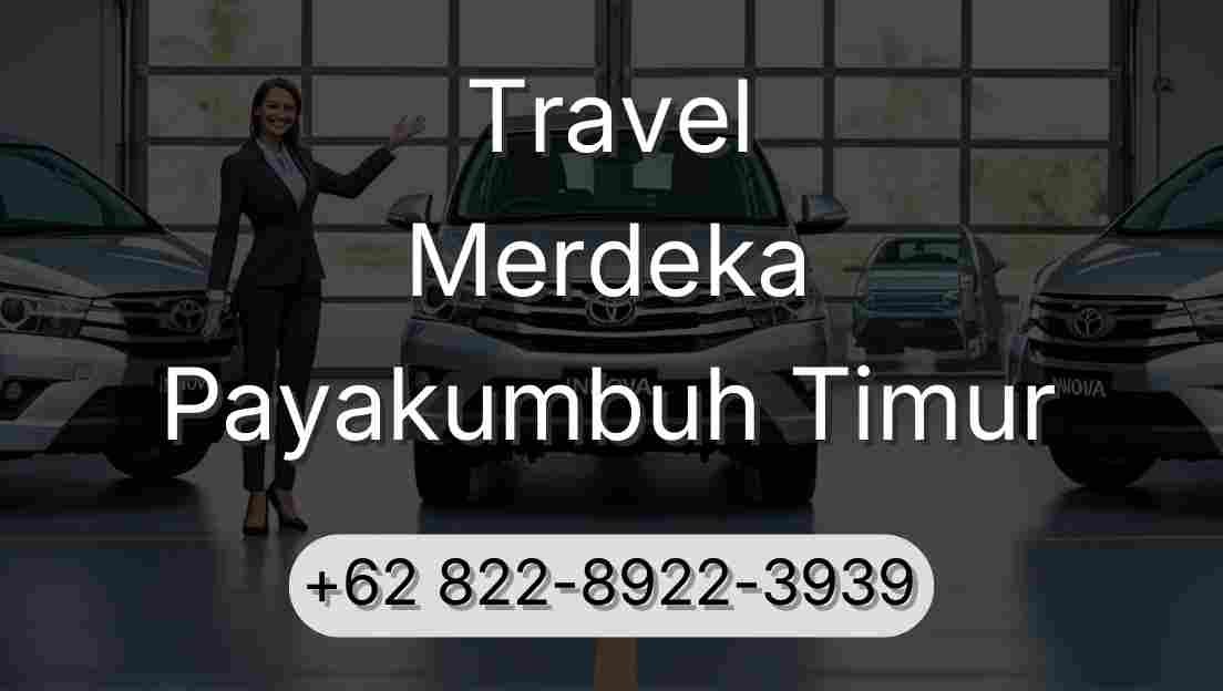 Travel Merdeka Payakumbuh Timur