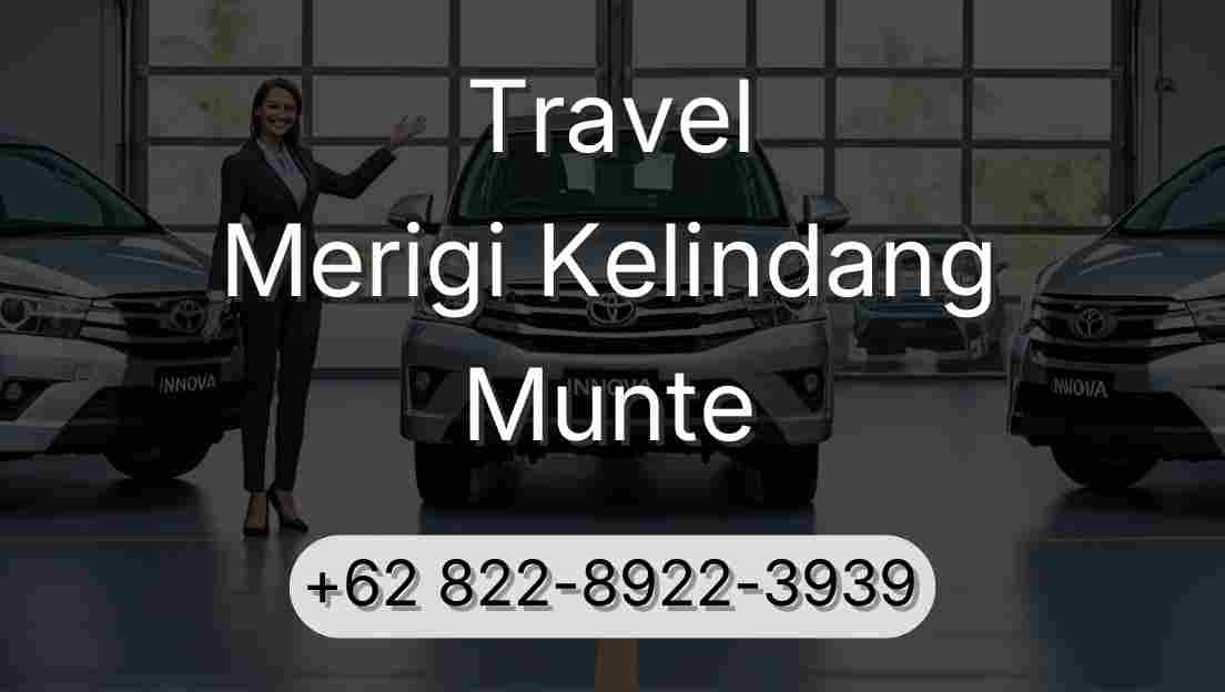 Travel Merigi Kelindang Munte